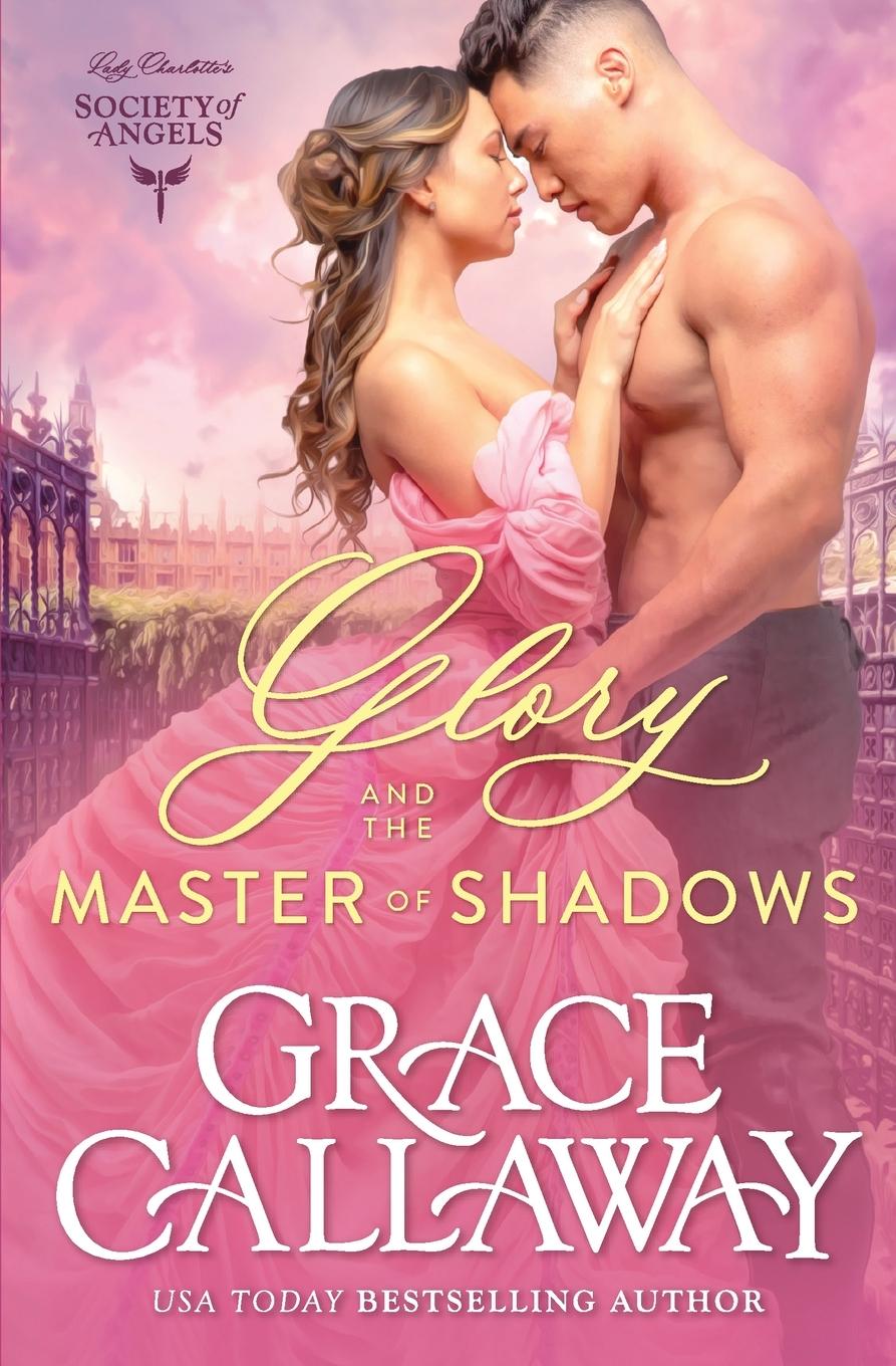 Cover: 9781939537843 | Glory and the Master of Shadows | Grace Callaway | Taschenbuch | 2023