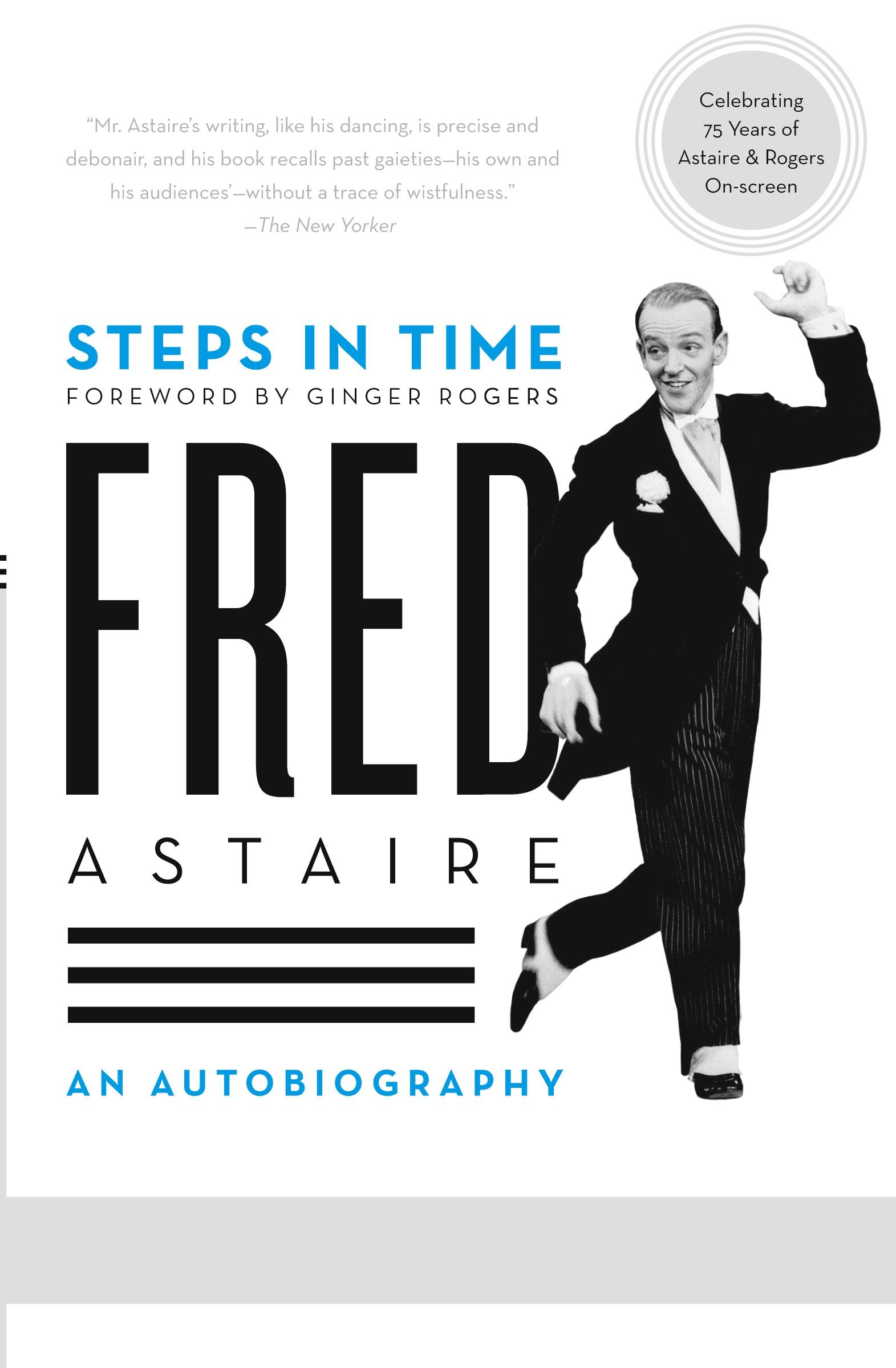 Cover: 9780061567568 | Steps in Time | An Autobiography | Fred Astaire | Taschenbuch | 2008