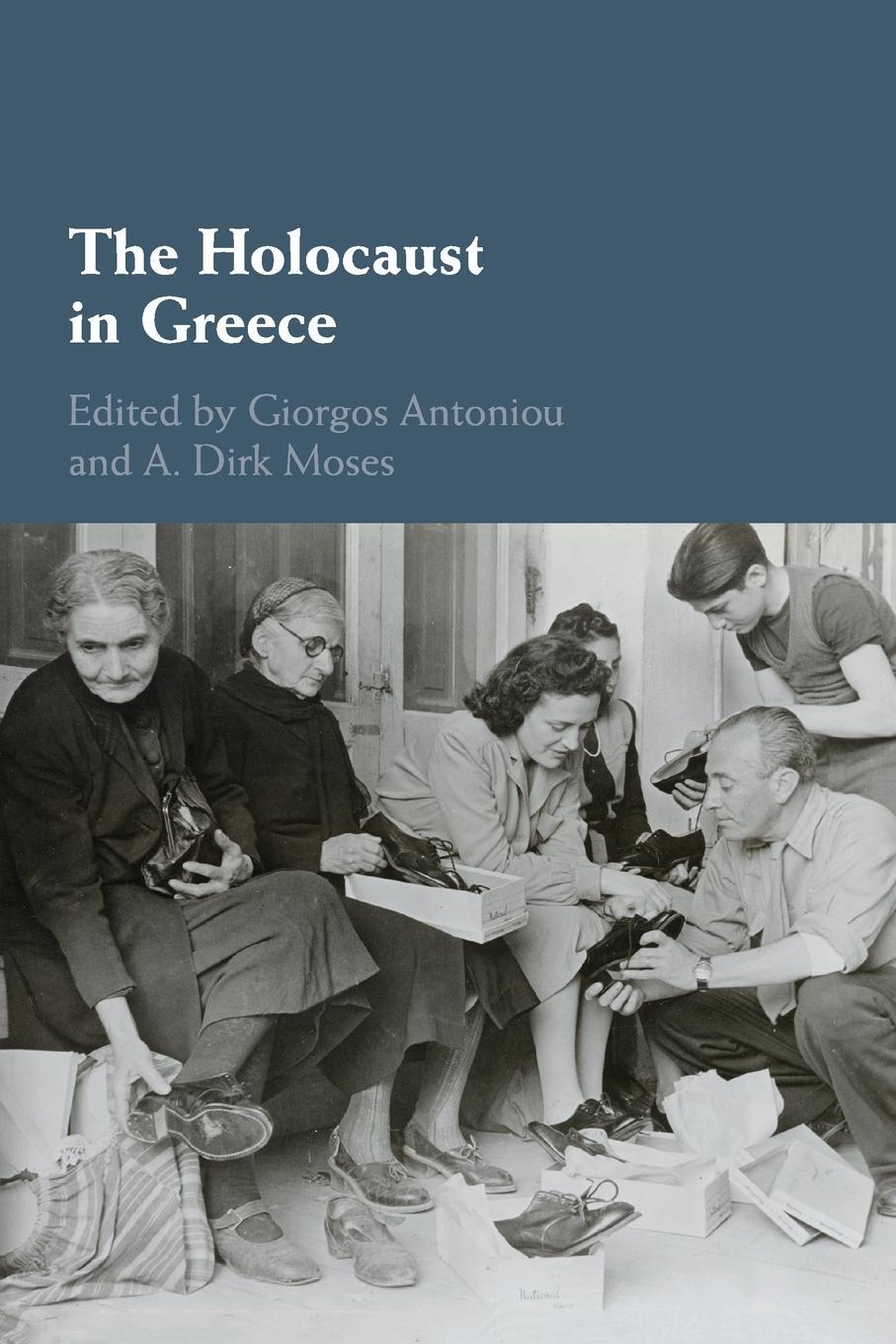 Cover: 9781108465281 | The Holocaust in Greece | A. Dirk Moses | Taschenbuch | Paperback