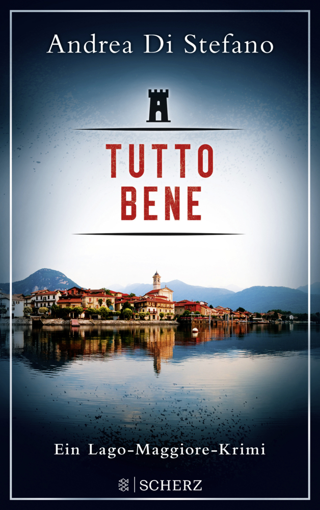 Cover: 9783651000681 | Tutto Bene - Ein Lago-Maggiore-Krimi | Andrea Di Stefano | Taschenbuch