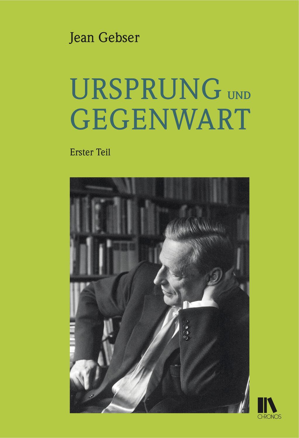 Cover: 9783034013017 | Ursprung und Gegenwart (2 Bde) | Jean Gebser | Buch | Deutsch | 2015
