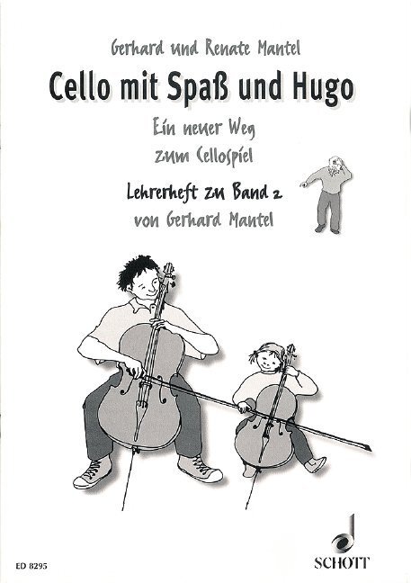 Cover: 9783795751777 | Cello mit Spaß und Hugo 2 | Lehrerheft | Gerhard Mantel | Broschüre