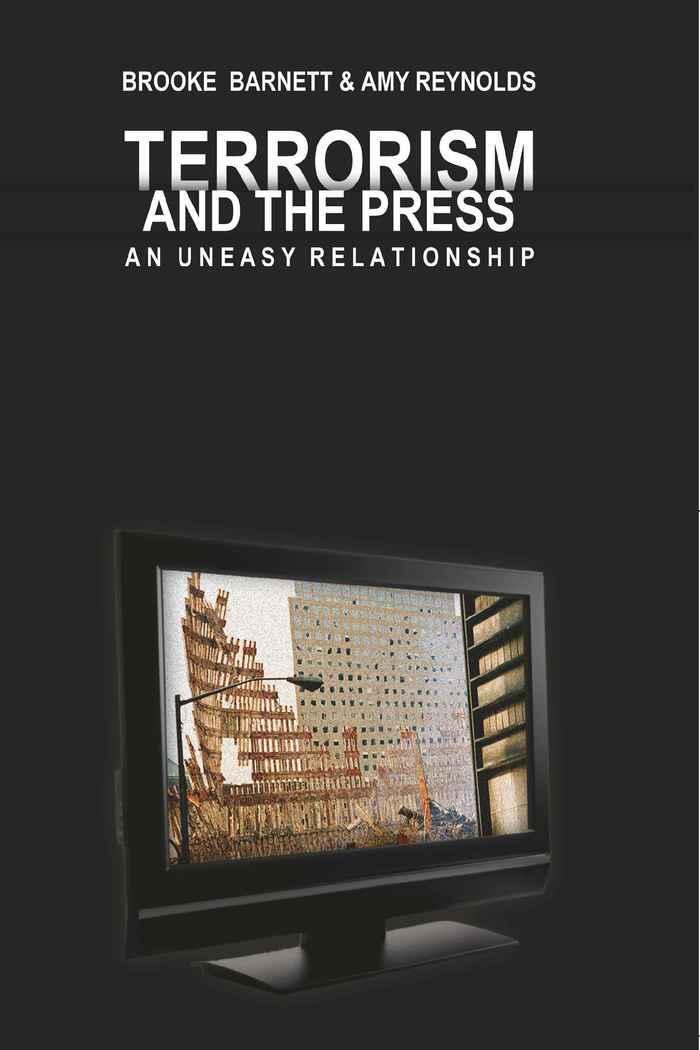 Cover: 9780820495163 | Terrorism and the Press | An Uneasy Relationship | Reynolds (u. a.)