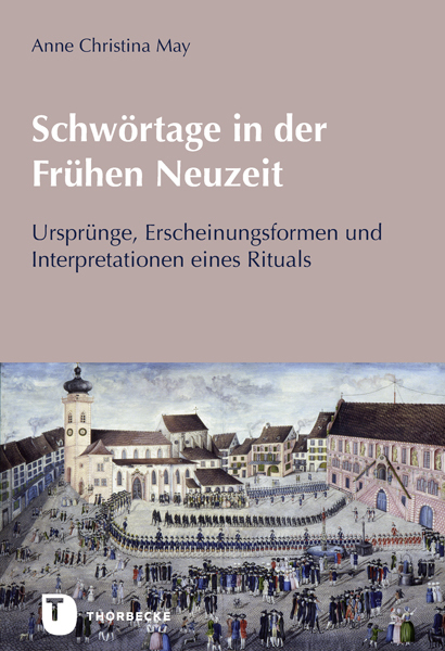 Cover: 9783799513289 | Schwörtage in der Frühen Neuzeit | Anne Christina May | Buch | 302 S.
