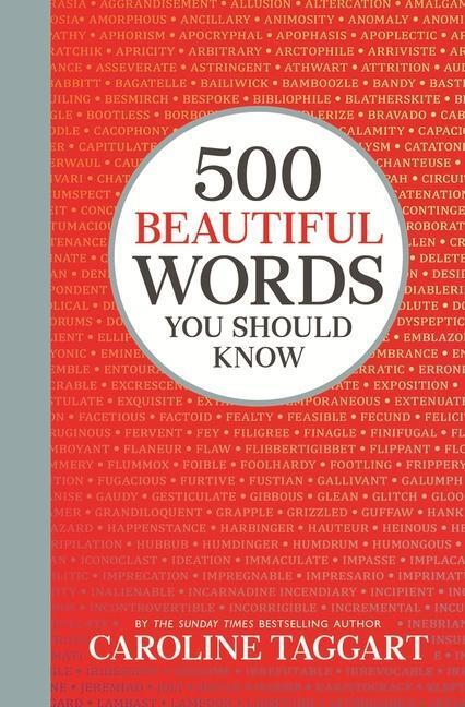 Cover: 9781789292275 | 500 Beautiful Words You Should Know | Caroline Taggart | Buch | 2020