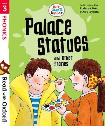 Cover: 9780192764263 | Read with Oxford: Stage 3: Biff, Chip and Kipper: Palace Statues...