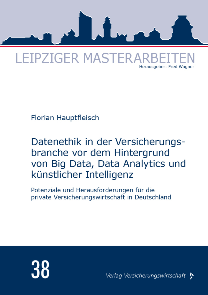 Cover: 9783963294075 | Datenethik in der Versicherungsbranche vor dem Hintergrund von Big...