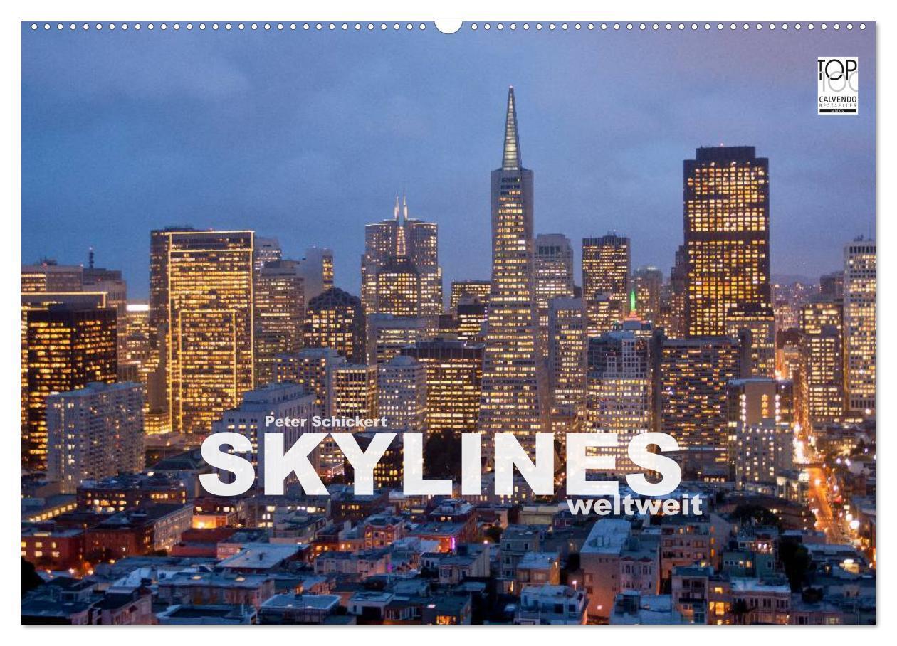 Cover: 9783383503870 | Skylines weltweit (Wandkalender 2024 DIN A2 quer), CALVENDO...