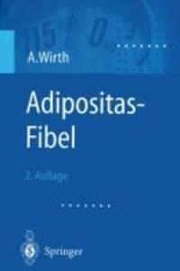 Cover: 9783540434245 | Adipositas-Fibel | Alfred Wirth | Taschenbuch | Paperback | xiii