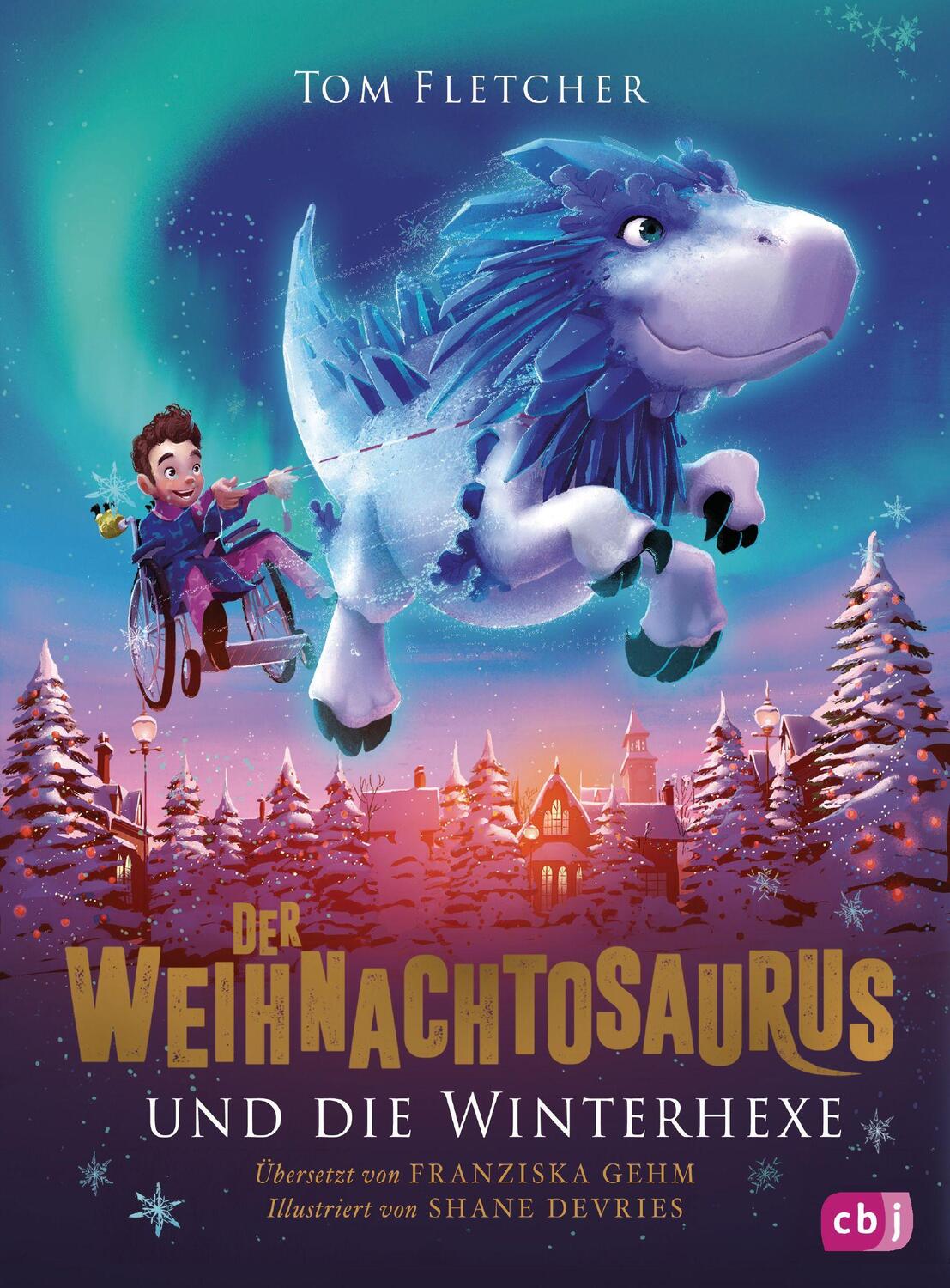 Cover: 9783570177143 | Der Weihnachtosaurus und die Winterhexe | Tom Fletcher | Buch | 432 S.