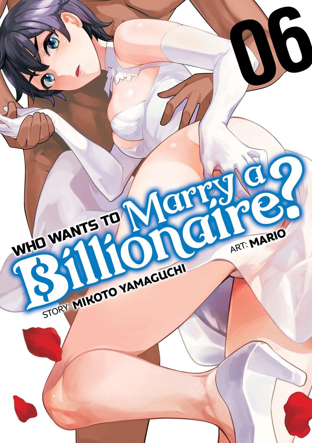 Cover: 9781685795924 | Who Wants to Marry a Billionaire? Vol. 6 | Mikoto Yamaguchi | Buch