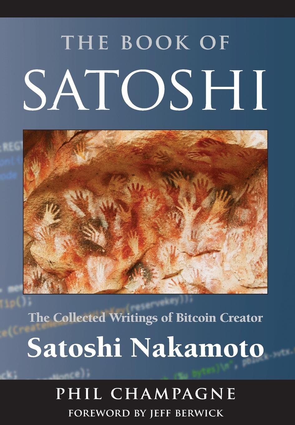 Cover: 9780996061308 | The Book of Satoshi | Phil Champagne | Buch | Englisch | 2014