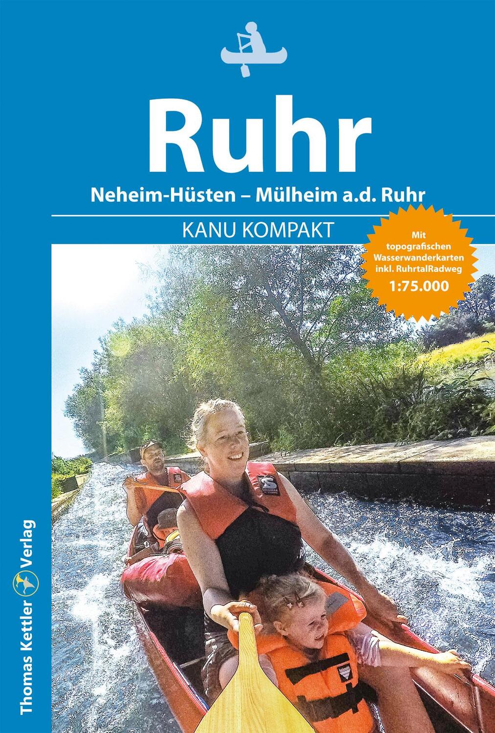 Cover: 9783985131082 | Kanu Kompakt Ruhr | Michael Hennemann | Taschenbuch | Kanu Kompakt