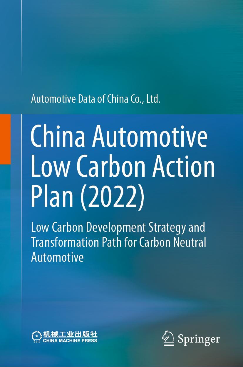 Cover: 9789811975011 | China Automotive Low Carbon Action Plan (2022) | Co. | Buch | xx