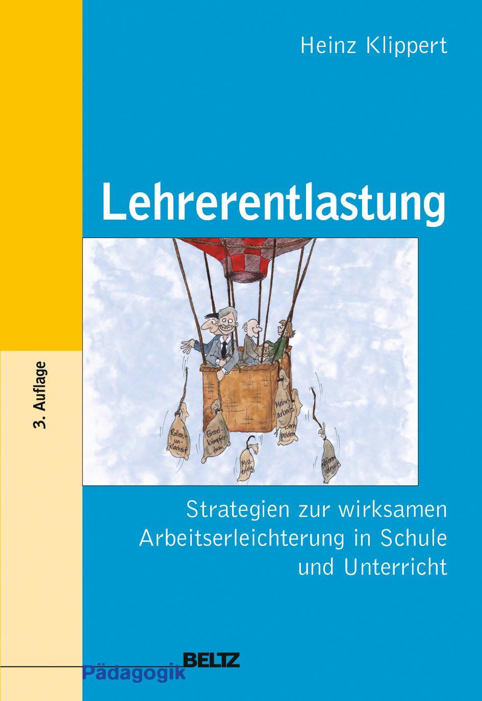 Cover: 9783407254542 | Lehrerentlastung | Heinz Klippert | Taschenbuch | Beltz Pädagogik