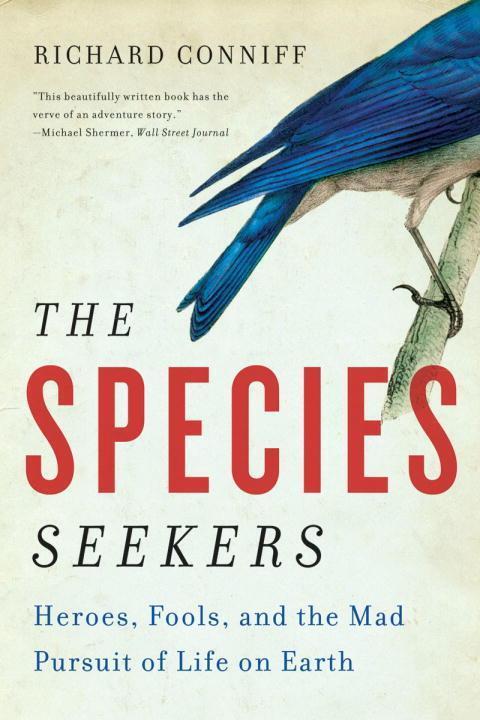 Cover: 9780393341324 | The Species Seekers | Richard Conniff | Taschenbuch | Englisch | 2012