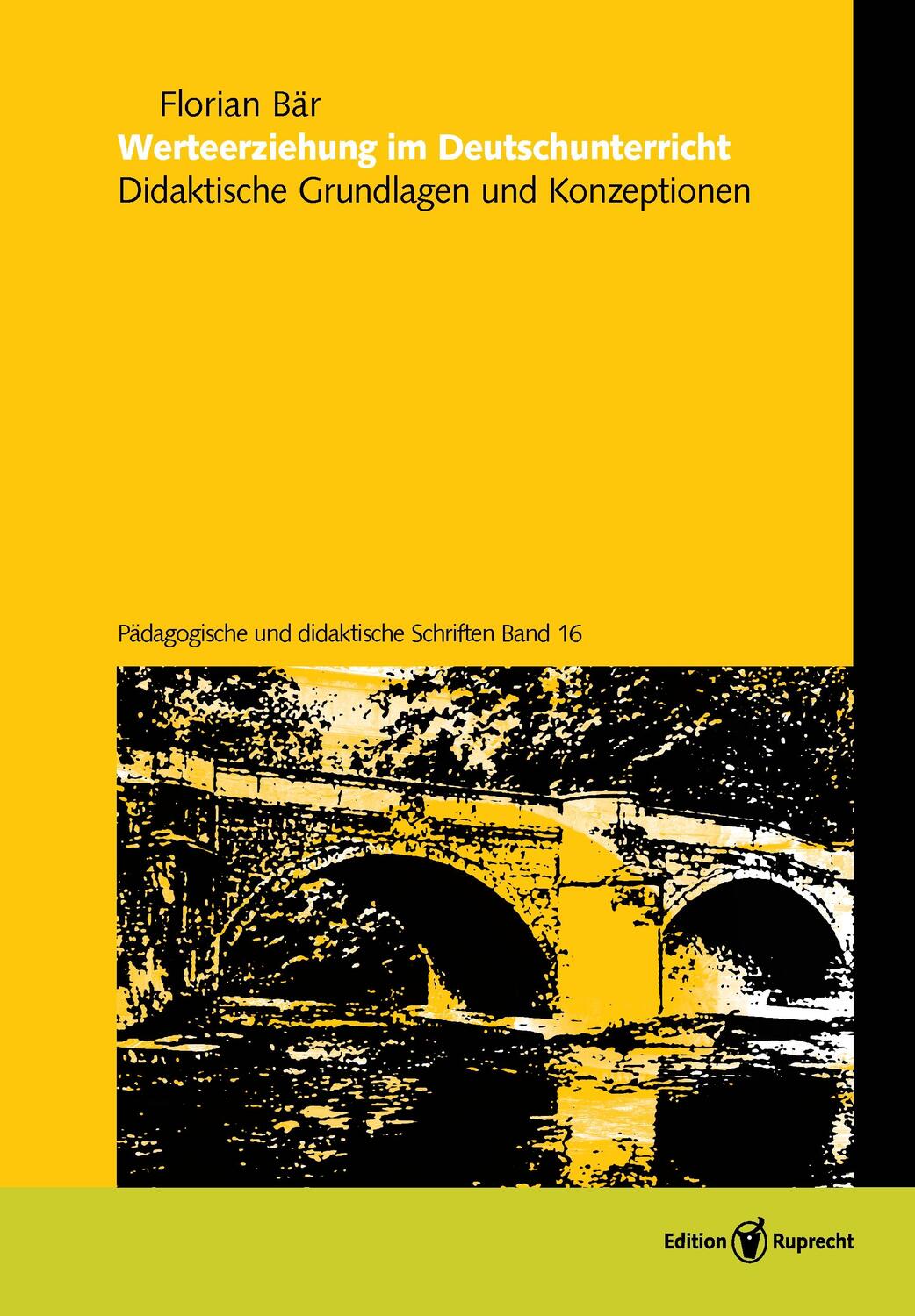 Cover: 9783846903285 | Werteerziehung im Deutschunterricht | Florian Bär | Buch | Deutsch