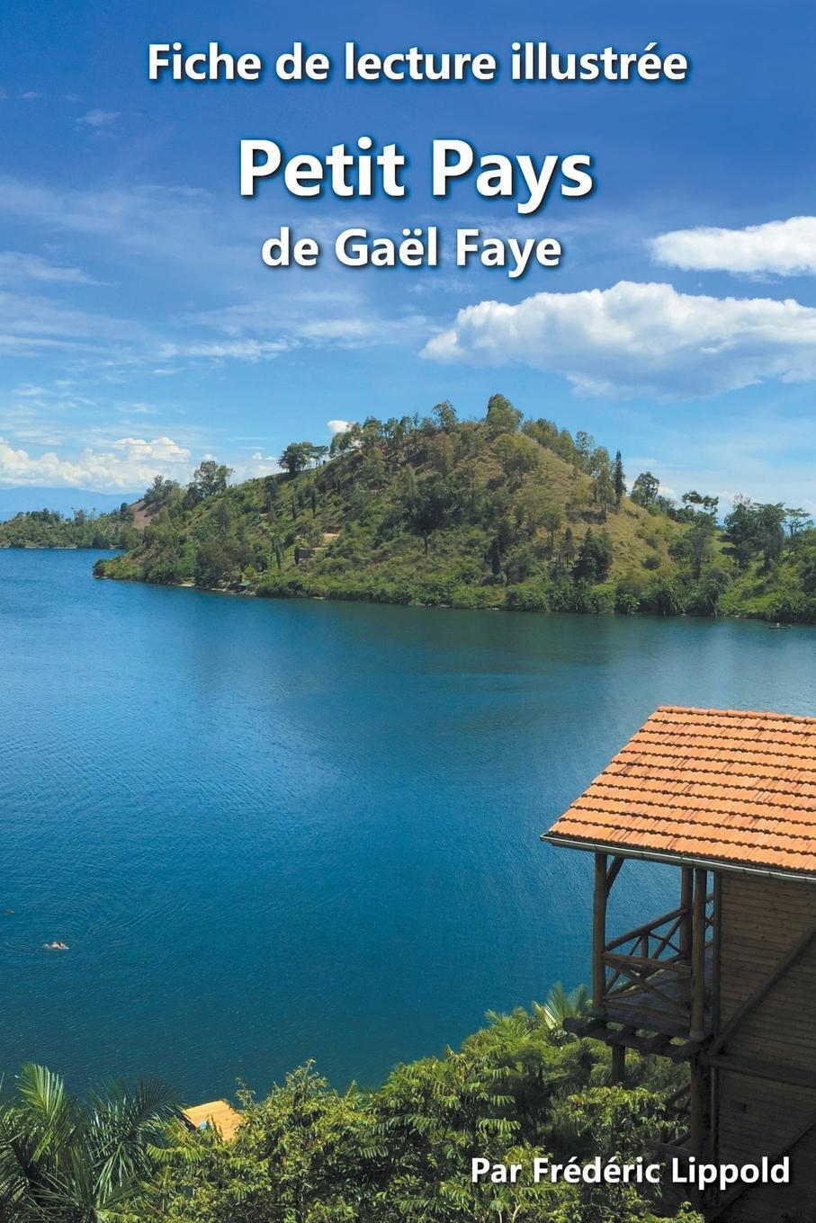 Cover: 9798223427780 | Fiche de lecture illustrée - Petit Pays, de Gaël Faye | Lippold | Buch