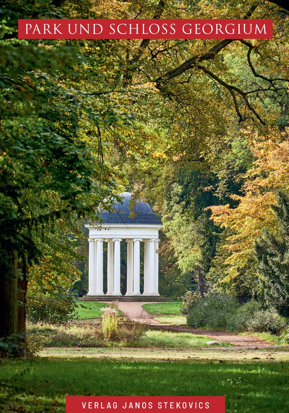 Cover: 9783899234374 | Park und Schloss Georgium | im Dessau-Wörlitzer Gartenreich | Buch