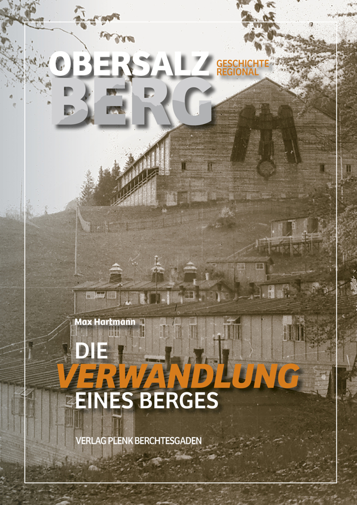 Cover: 9783944501307 | Obersalzberg | Die Verwandlung eines Berges | Max Hartmann | Buch