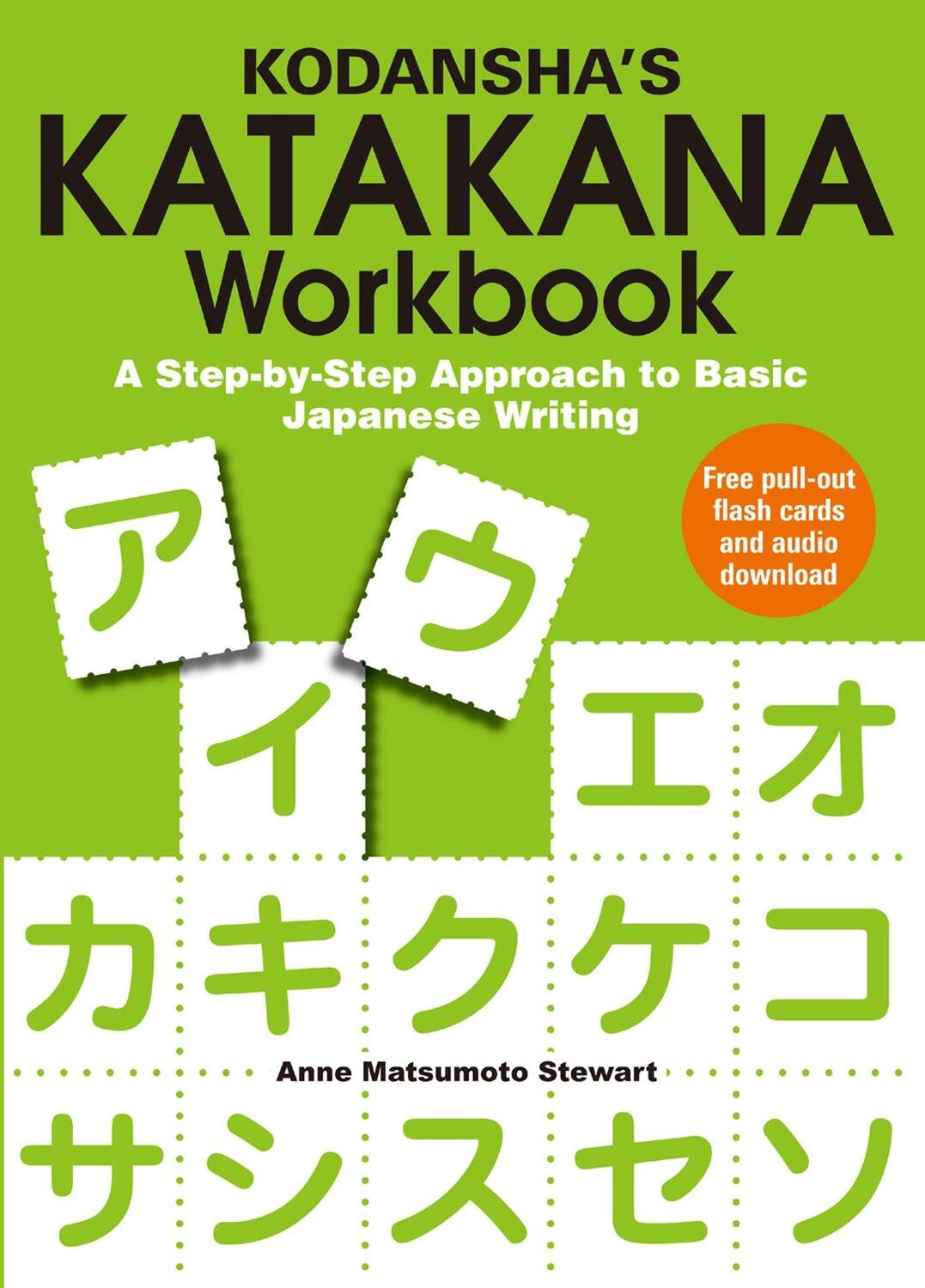 Cover: 9781568364773 | Kodansha's Katakana Workbook: A Step-By-Step Approach to Basic...