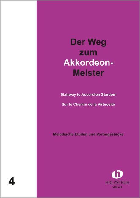 Cover: 9783940069030 | Der Weg zum Akkordeonmeister 4 | Alfons Holzschuh | Broschüre | 16 S.