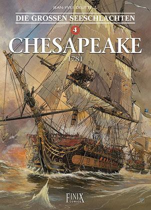 Cover: 9783945270738 | Die Großen Seeschlachten 4. Chesapeake | Jean-Yves Delitte (u. a.)