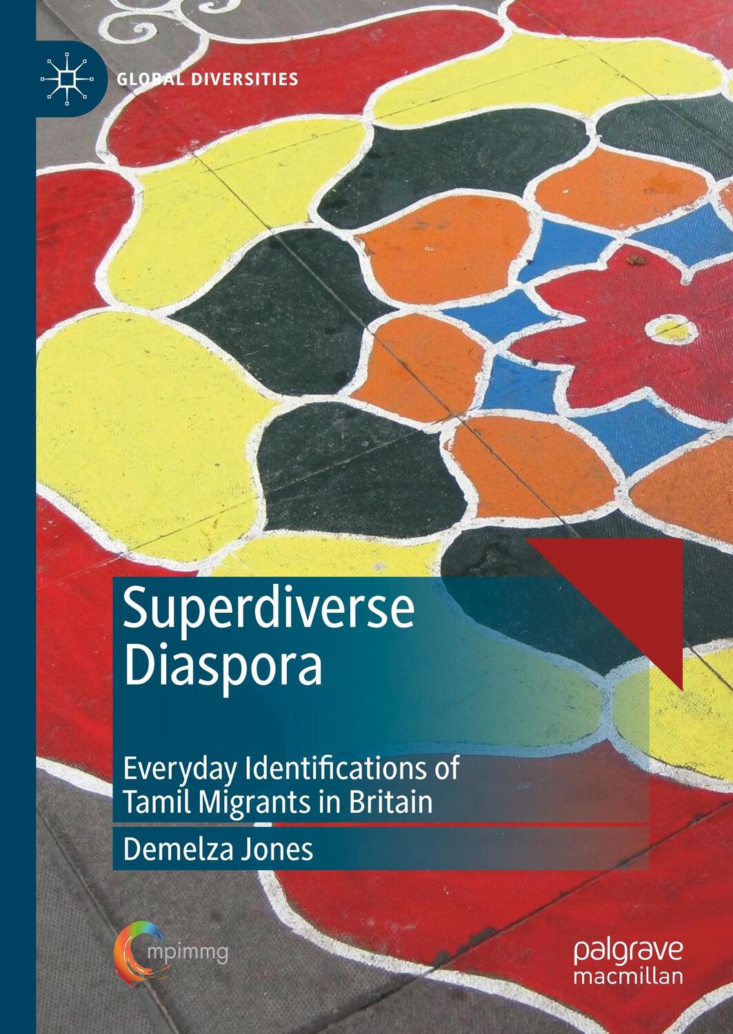 Cover: 9783030283872 | Superdiverse Diaspora | Demelza Jones | Buch | Global Diversities