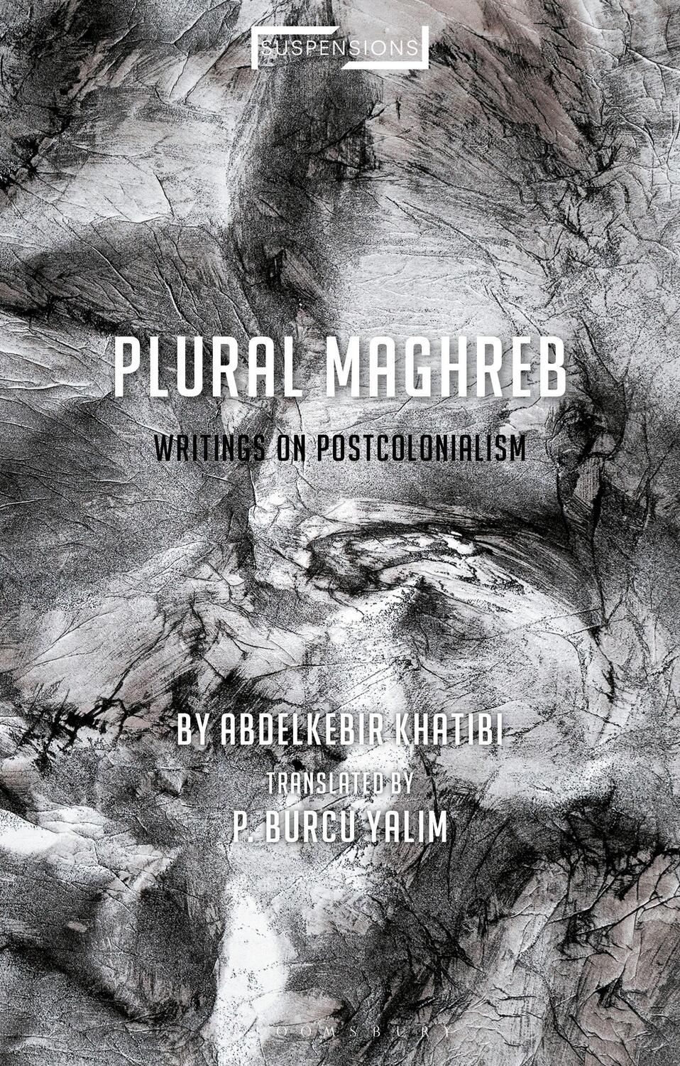 Cover: 9781350053953 | Plural Maghreb | Writings on Postcolonialism | Abdelkebir Khatibi