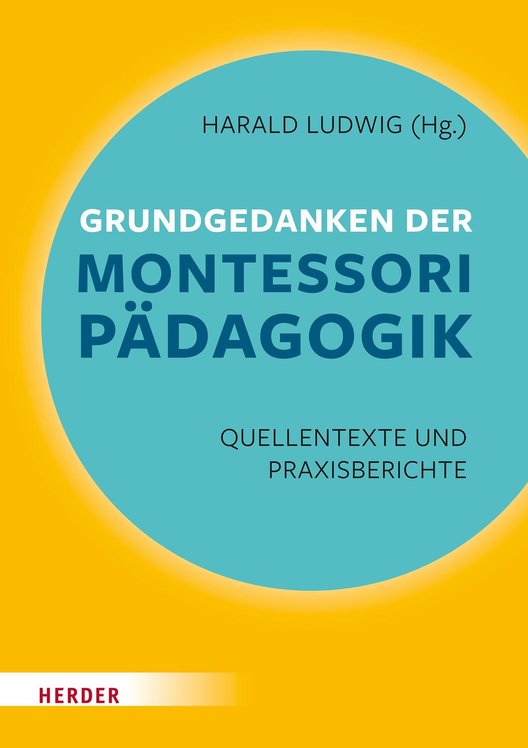 Cover: 9783451394058 | Grundgedanken der Montessori-Pädagogik | Maria Montessori | Buch