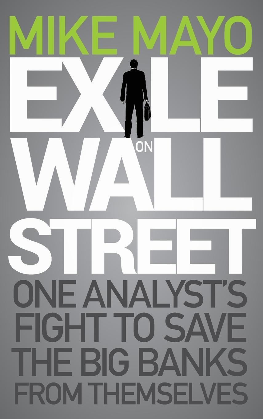 Cover: 9781118115466 | Exile on Wall Street | Mayo | Buch | HC gerader Rücken kaschiert