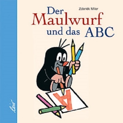 Cover: 9783896032614 | Der Maulwurf und das ABC | Zdenek Miler | Buch | Unzerr. | 26 S.
