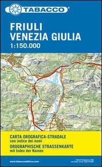 Cover: 9788883150005 | Tabacco Straßenkarte Friuli Venezia Giulia 1 : 150 000 | (Land-)Karte