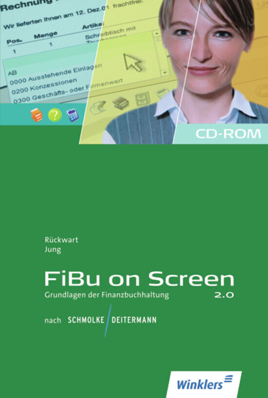 Cover: 9783804520912 | FiBu on Screen - Grundlagen der Finanzbuchhaltung nach Schmolke /...