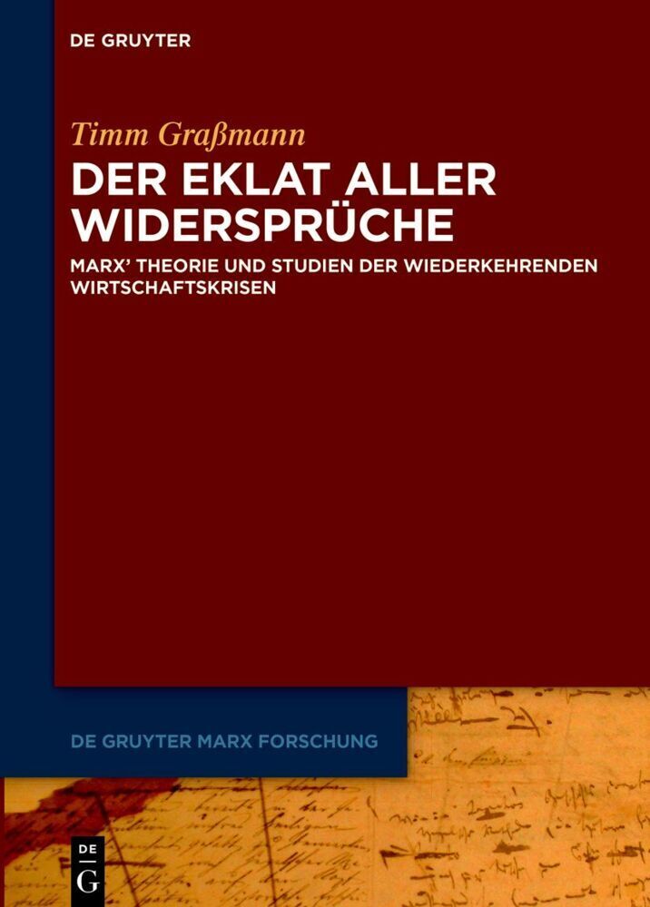 Cover: 9783110744934 | Der Eklat aller Widersprüche | Timm Graßmann | Buch | IX | Deutsch