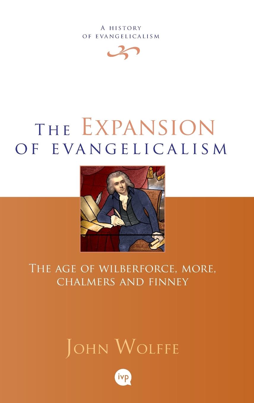 Cover: 9781844741472 | The Expansion of Evangelicalism | John Wolffe | Buch | Englisch | 2006