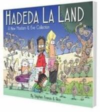 Cover: 9781431425679 | Hadeda la land | A new Madam and Eve collection | Stephen Francis