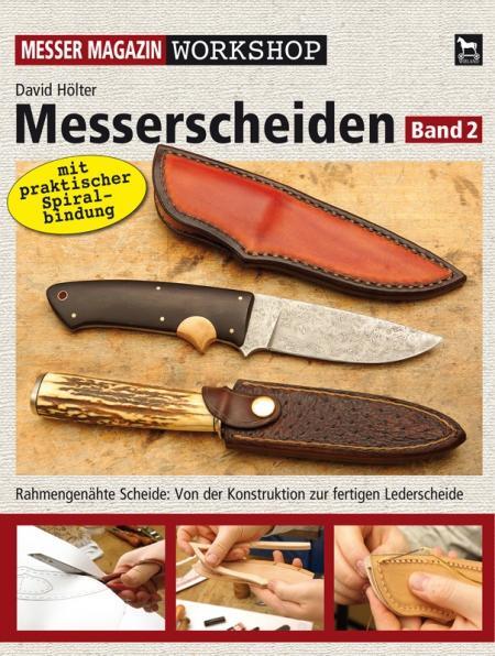 Cover: 9783938711378 | Messerscheiden 02 | David Hölter (u. a.) | Taschenbuch | Spiralbindung