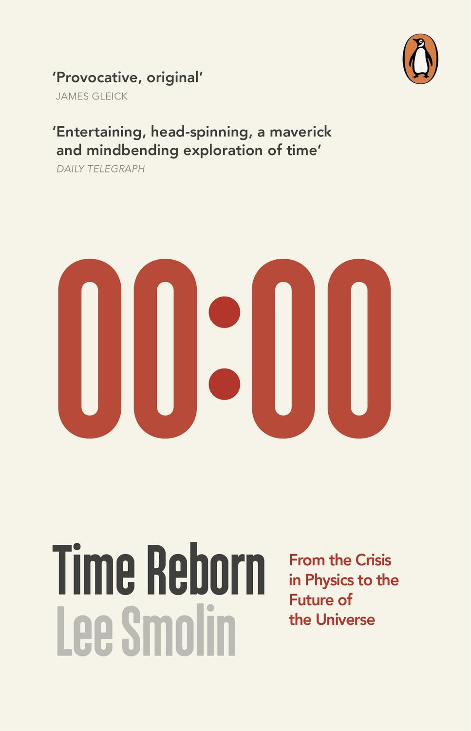 Cover: 9780141046525 | Time Reborn | From the Crisis in Physics to the Future of the Universe