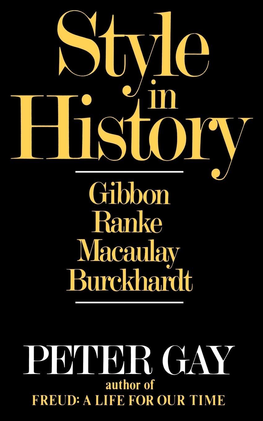 Cover: 9780393305586 | Style in History | Peter Gay | Taschenbuch | Paperback | Englisch