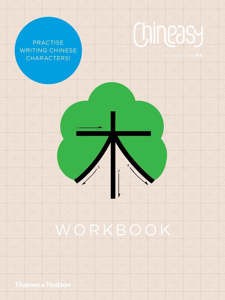 Cover: 9780500420607 | Chineasy (TM) Workbook | ShaoLan | Taschenbuch | Englisch | 2016