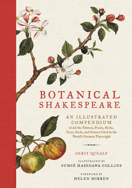 Cover: 9780062469892 | Botanical Shakespeare | Gerit Quealy (u. a.) | Buch | Gebunden | 2017