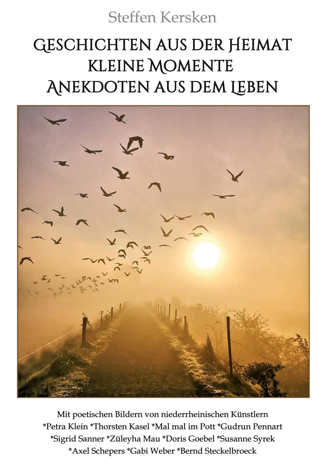Cover: 9783347006768 | Geschichten aus der Heimat! | Steffen Kersken | Taschenbuch | Deutsch