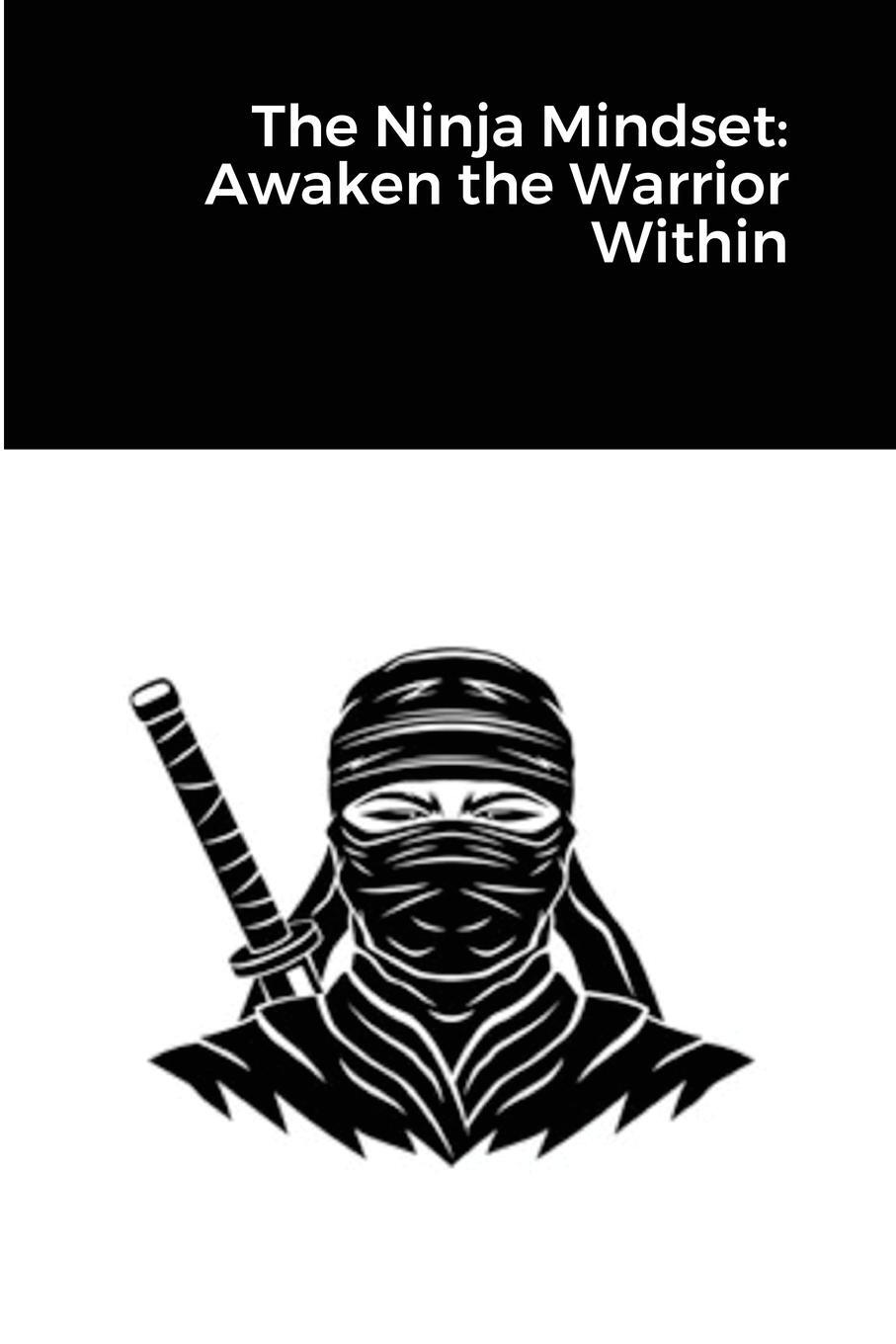 Cover: 9781678045708 | The Ninja Mindset | Awaken the Warrior Within | Randell Stroud | Buch