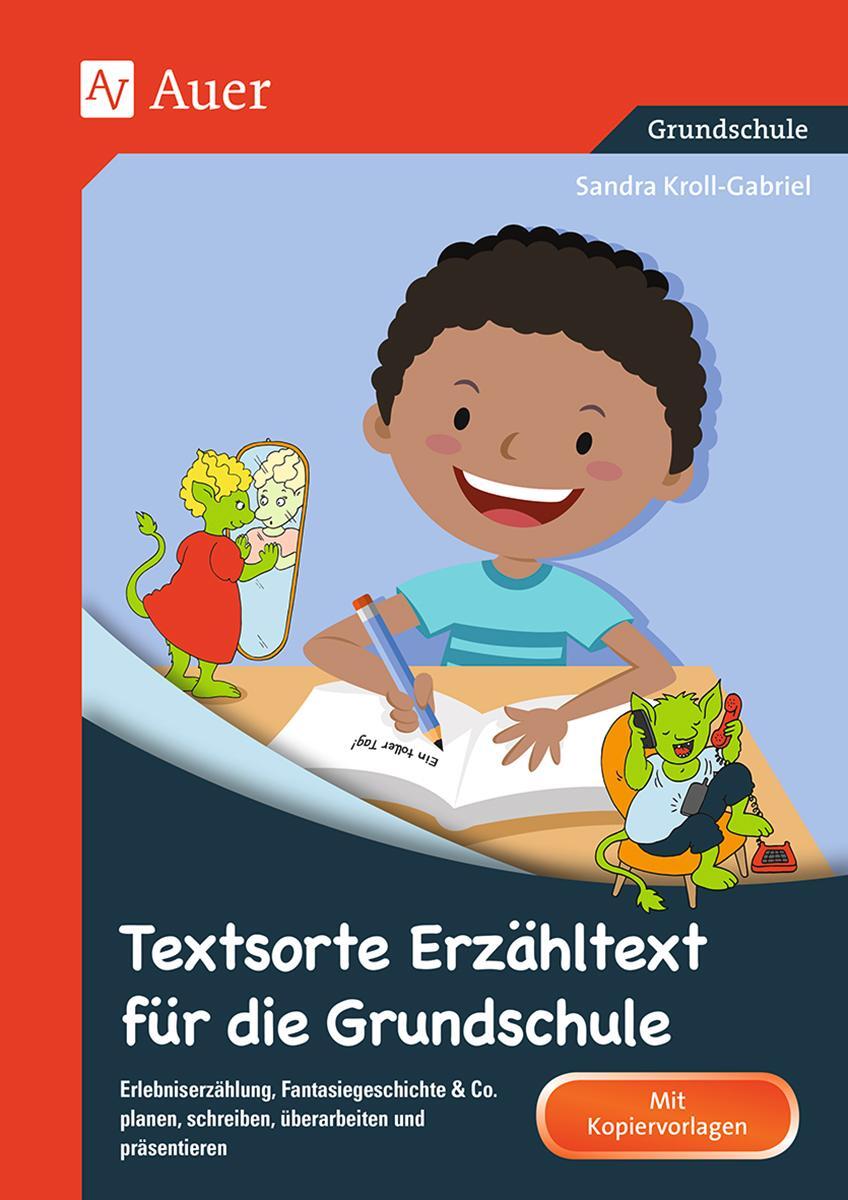 Cover: 9783403072997 | Textsorte Erzähltext für die Grundschule | Sandra Kroll-Gabriel | 2017