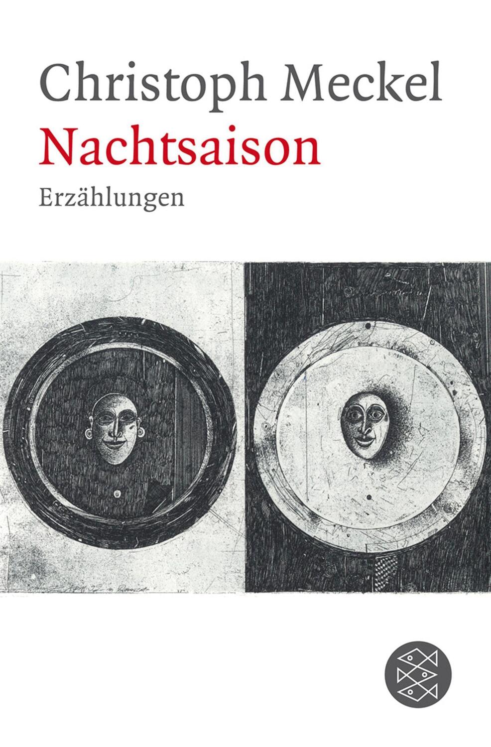 Cover: 9783596185153 | Nachtsaison | Erzählungen | Christoph Meckel | Taschenbuch | 256 S.