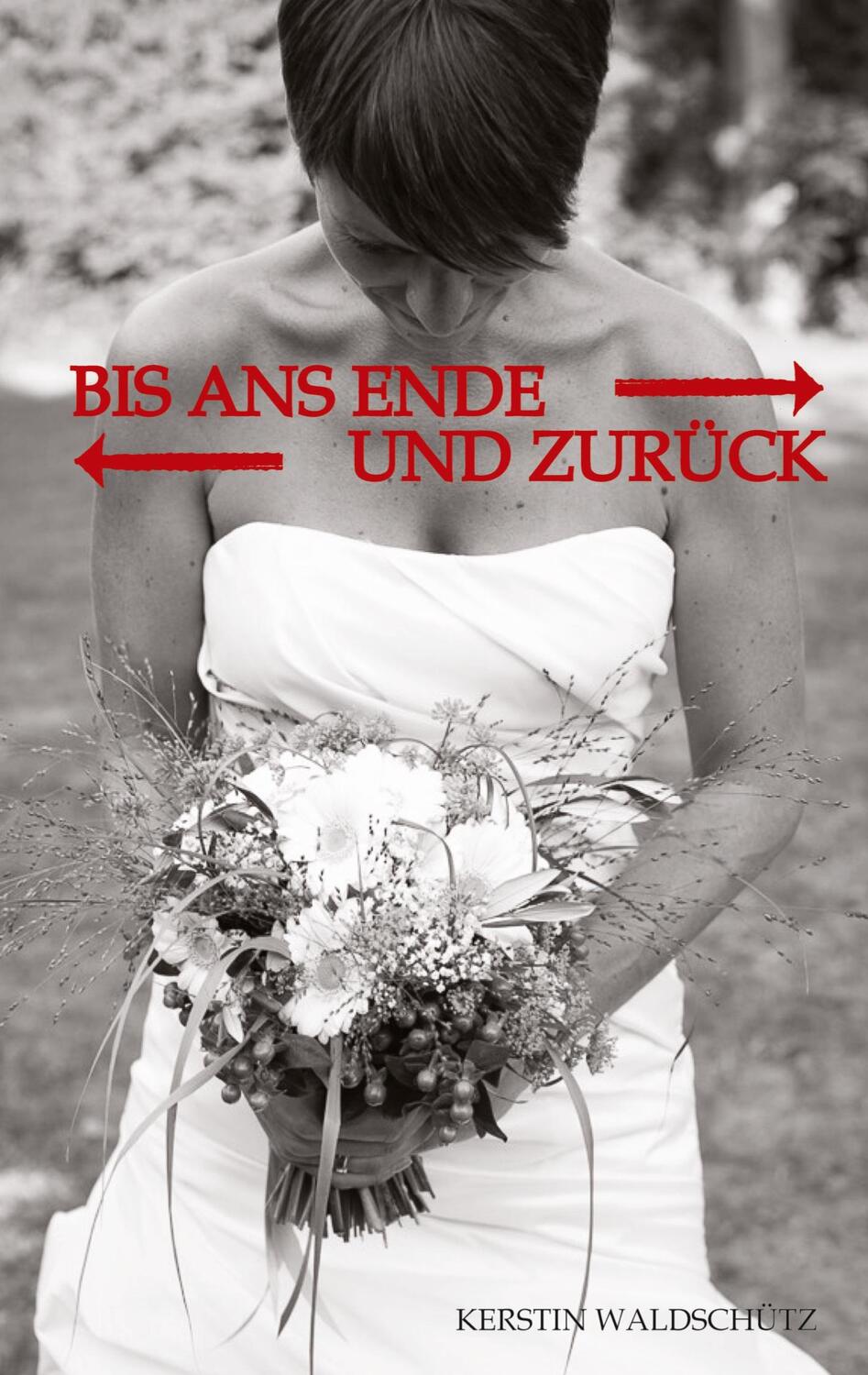 Cover: 9783384037046 | Bis ans Ende und zurück | Kerstin Waldschütz | Taschenbuch | Paperback