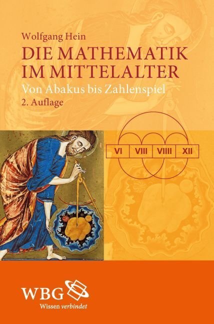 Cover: 9783534243976 | Die Mathematik im Mittelalter | Von Abakus bis Zahlenspiel | Hein