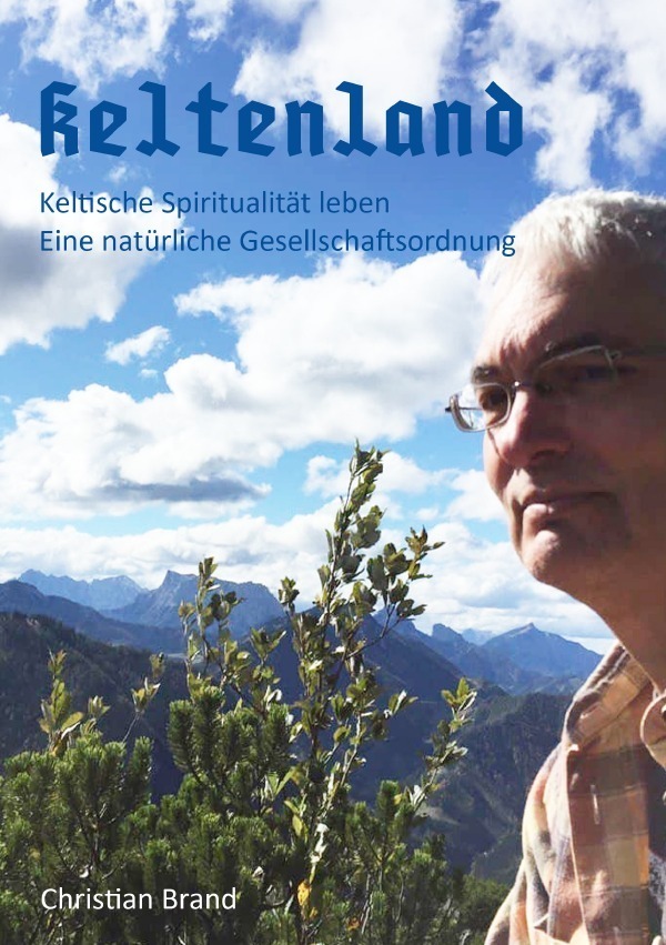 Cover: 9783754913215 | Keltenland | Christian Brand | Taschenbuch | Deutsch | 2021 | epubli