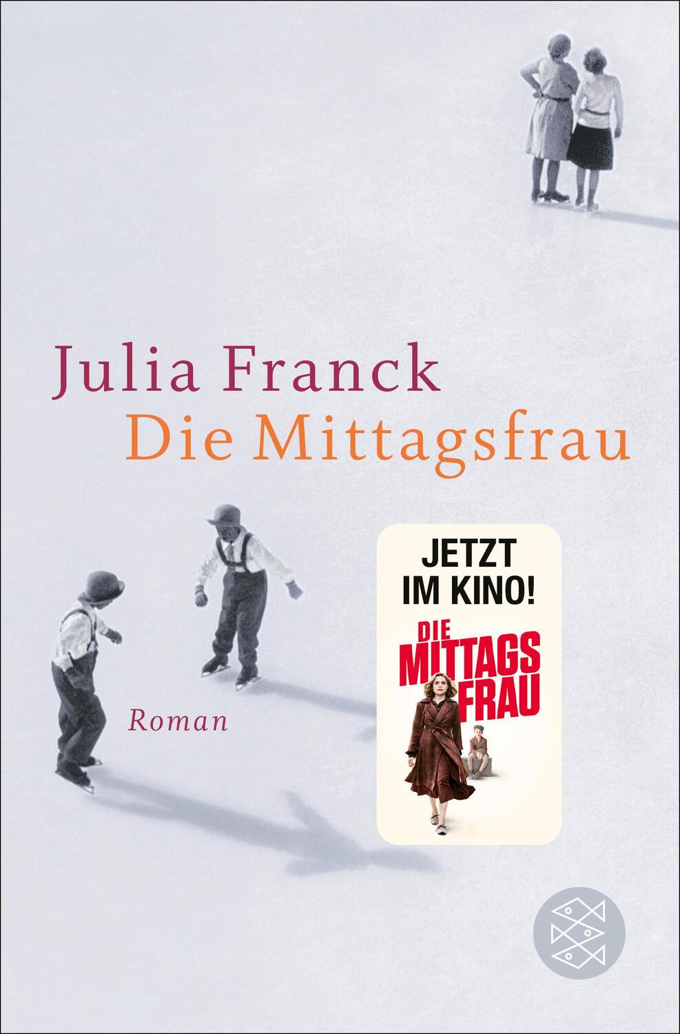 Cover: 9783596175529 | Die Mittagsfrau | Julia Franck | Taschenbuch | 430 S. | Deutsch | 2009